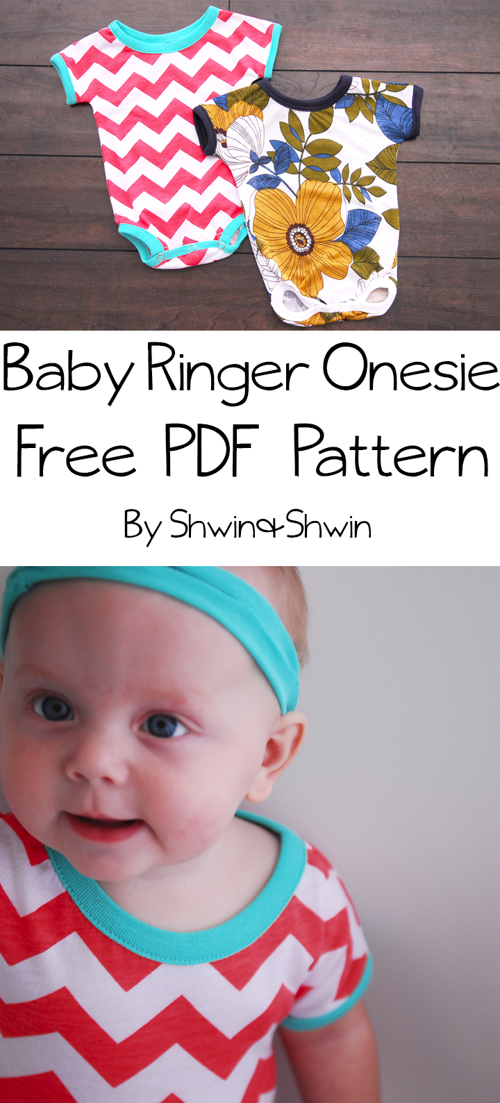 Baby Ringer Onesie || Free PDF Pattern || Shwin&Shwin