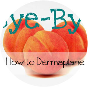 Bye-Bye Peach Fuzz || How to Dermaplane