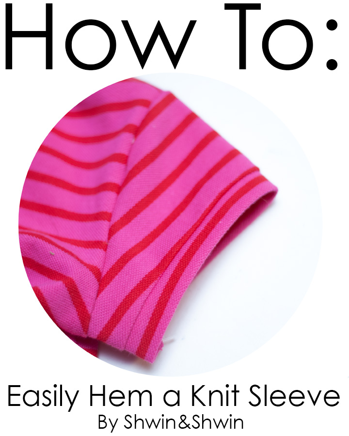 How to Easily Hem a Knit Sleeve || Sewing 101