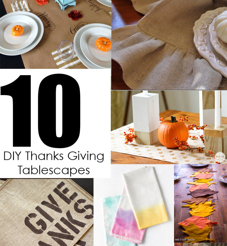 10 DIY Thanksgiving Tablescapes