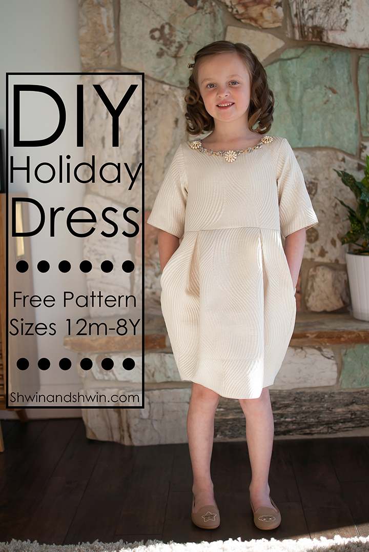 DIY Holiday Dress || Free Pattern 12m-8Y || Shwin&Shwin
